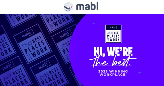 Five Years Running: mabl Named a Best Place to Work by Built In Boston